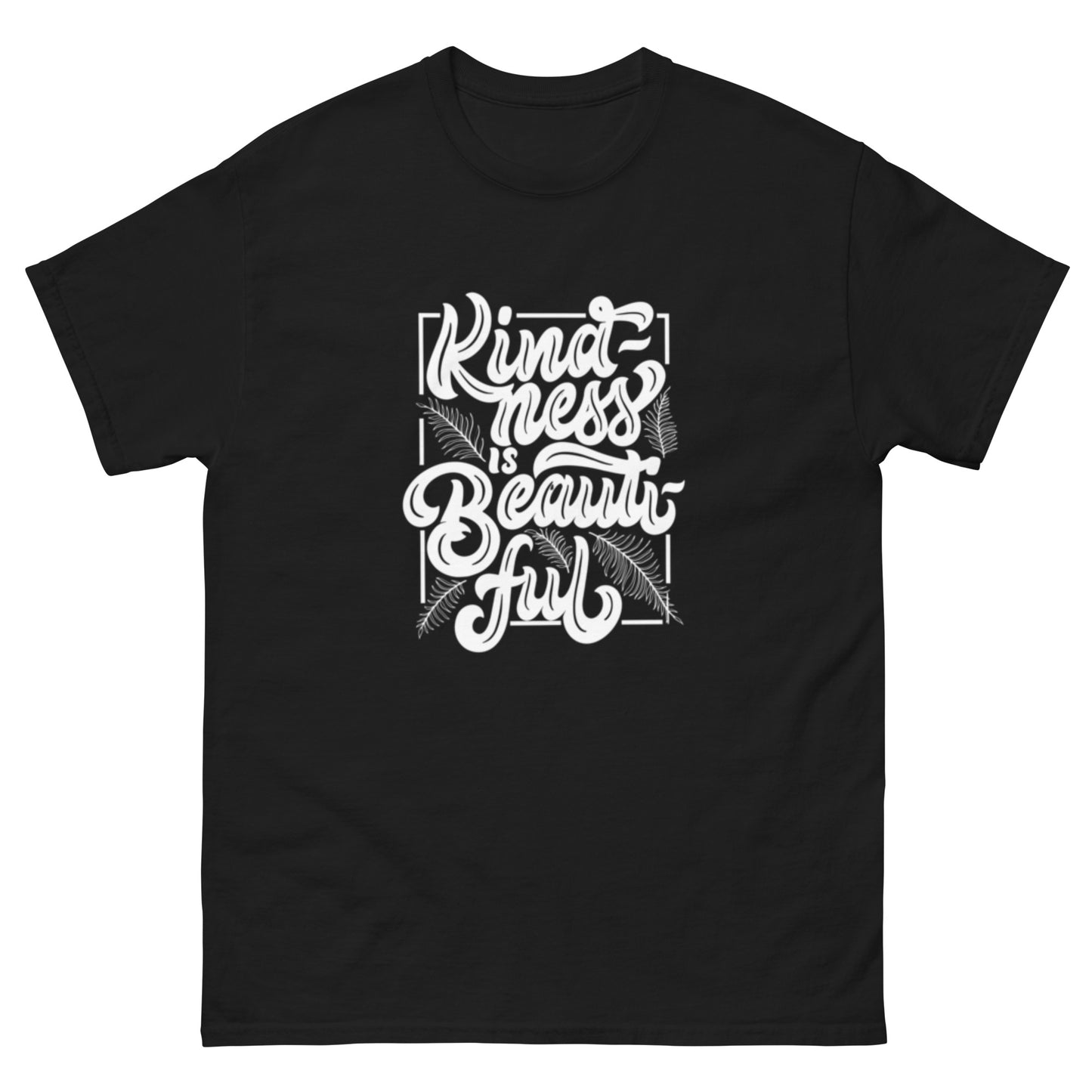 Kindness is Beautiful classic tee