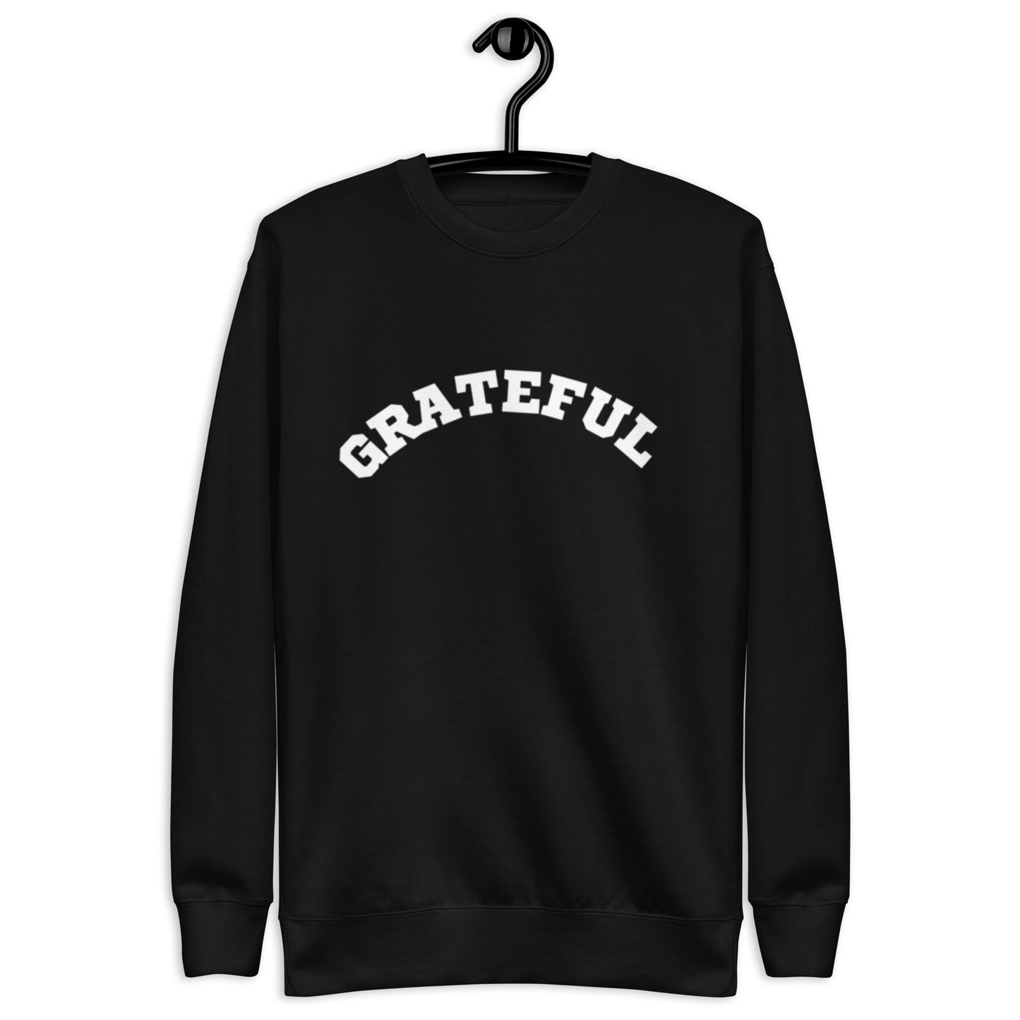 Grateful AF Premium Sweatshirt