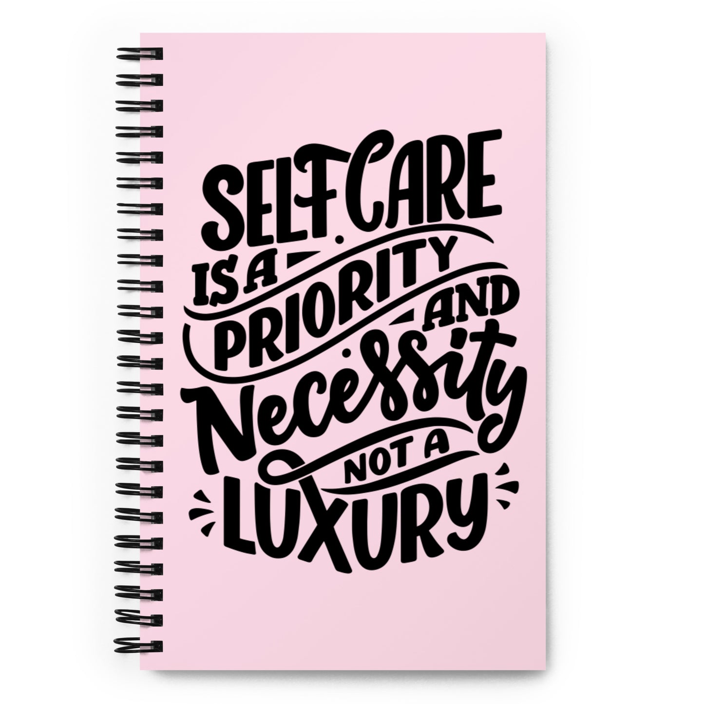 Self-Care is a not a luxury Journal