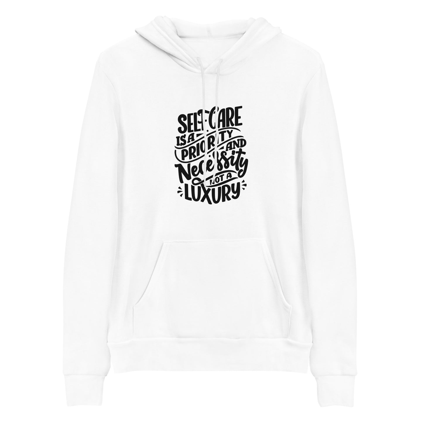 Self care is necessary hoodie